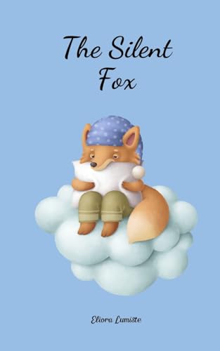 The Silent Fox von Swan Charm Publishing