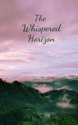 The Whispered Horizon von Swan Charm Publishing