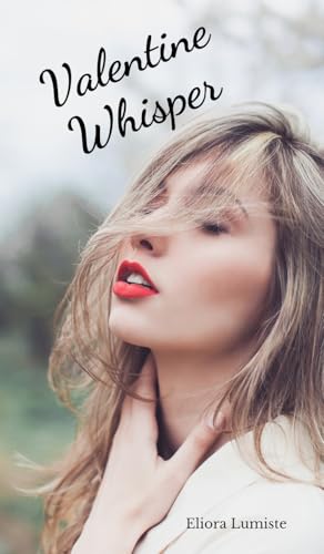 Valentine Whisper von Swan Charm Publishing