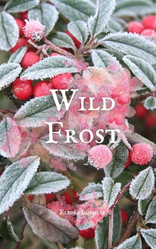 Wild Frost von Swan Charm Publishing