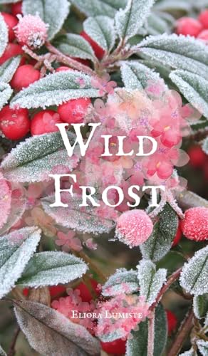 Wild Frost von Swan Charm Publishing