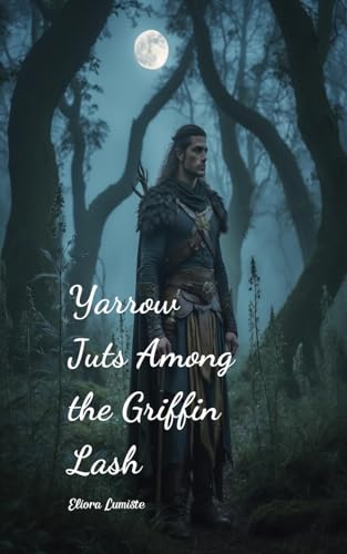 Yarrow Juts Among the Griffin Lash von Swan Charm