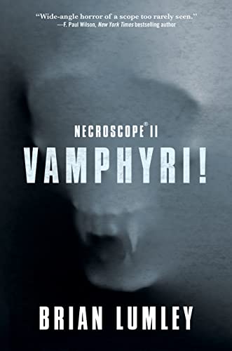 Necroscope II: Vamphyri! (Necroscope, 2)