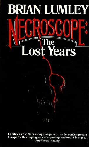 Necroscope: The Lost Years (Necroscope: the Lost Years, 1, Band 1) von Tor Books