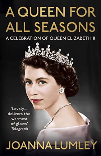 A Queen for All Seasons: A Celebration of Queen Elizabeth II von Hodder Paperbacks
