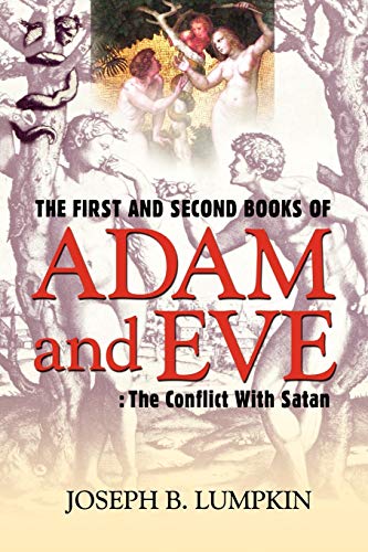The First and Second Books of Adam and Eve: The Conflict With Satan von Fifth Estate