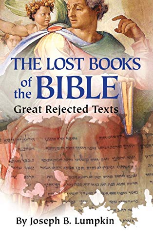 Lost Books of the Bible: The Great Rejected Texts von Fifth Estate