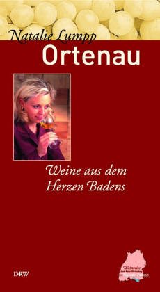 Ortenau: Weine aus dem Herzen Badens