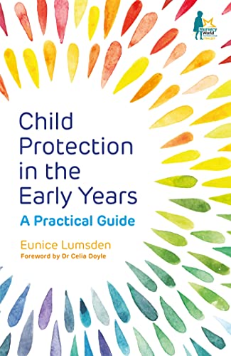 Child Protection in the Early Years: A Practical Guide von Jessica Kingsley Publishers