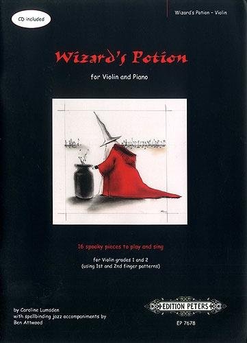 Wizard's Potion for Violin and Piano (& backing CD) von EDITION PETERS
