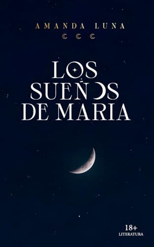 Los Sueños de María von Independently published