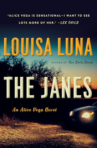 The Janes: An Alice Vega Novel