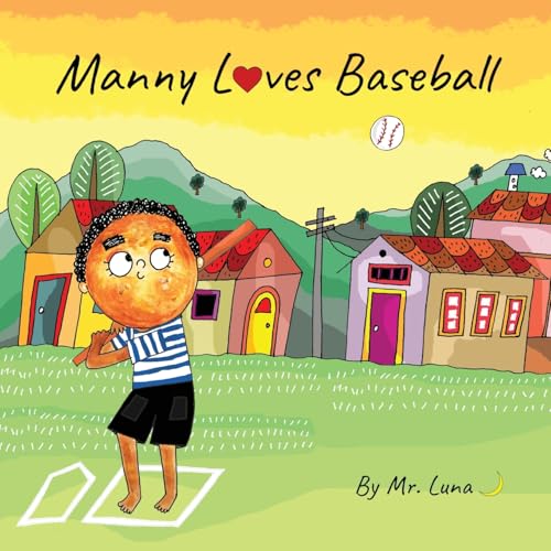 Manny Loves Baseball: Inspirational Baseball Story for Young Readers von 2 Quality People