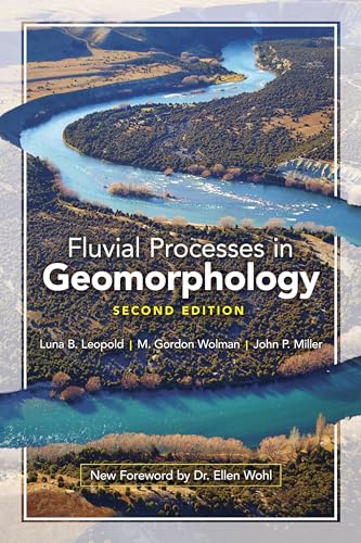 Fluvial Processes in Geomorphology: Second Edition