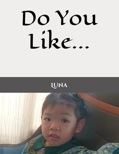 Do You Like... von Independently published