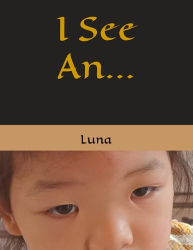 I See An... von Independently published