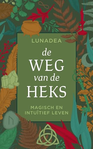 De weg van de heks: magisch en intuïtief leven von AnkhHermes, Uitgeverij