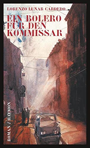 Ein Bolero für den Kommissar: Roman