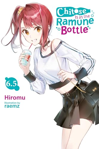Chitose Is in the Ramune Bottle, Vol. 6.5 von Yen Press