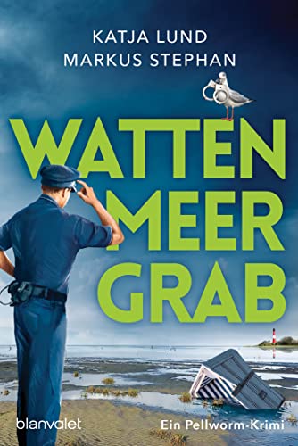 Wattenmeergrab: Ein Pellworm-Krimi (Der Inselpolizist, Band 3) von Blanvalet