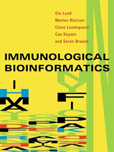 Immunological Bioinformatics (Computational Molecular Biology) von MIT Press
