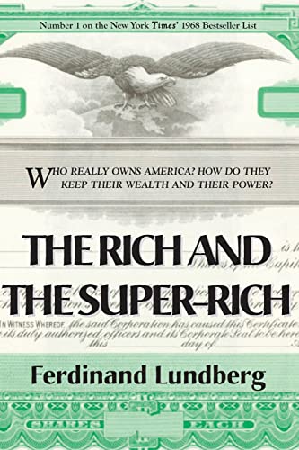 The Rich and the Super-Rich von Brick Tower Press