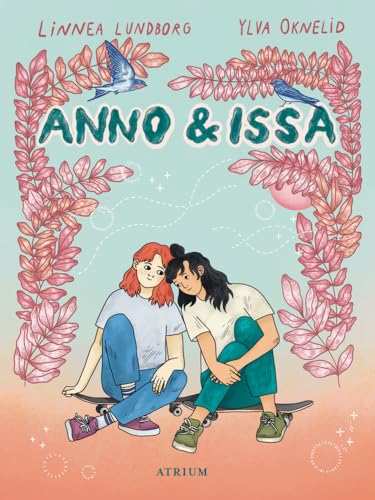 Anno und Issa von Atrium Verlag