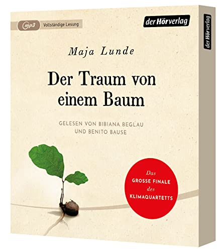 Der Traum von einem Baum (Klimaquartett, Band 4)