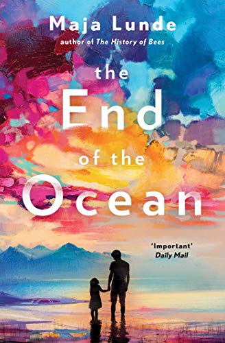 The End of the Ocean: Maja Lunde