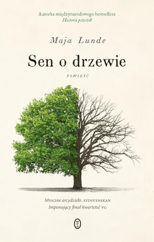 Sen o drzewie von Literackie