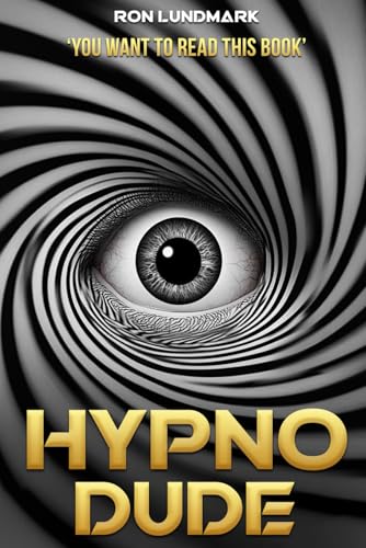 Hypno Dude Hypno Dude von Authors Book Publishing