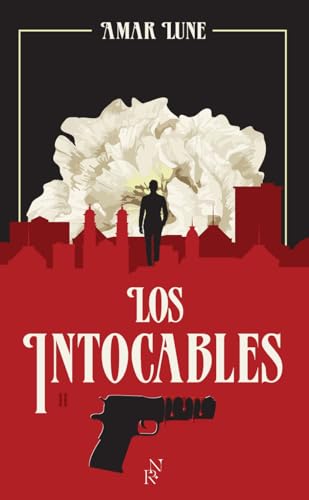 Los Intocables - Tome 2 La guerre des cartels von ARCHIPEL