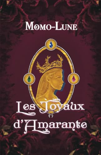 Les Joyaux d'Amarante von AFNIL