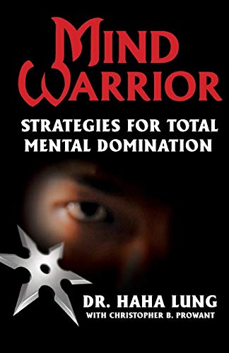 Mind Warrior: Strategies for Total Mental Domination von Kensington Publishing Corporation