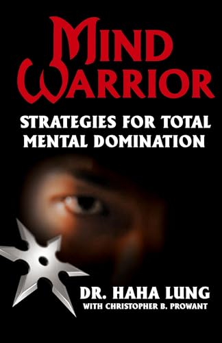 Mind Warrior: Strategies for Total Mental Domination von Kensington Publishing Corporation