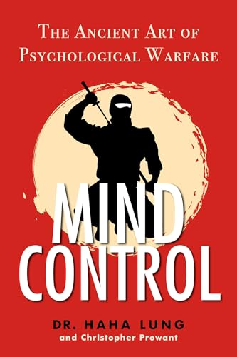 Mind Control: The Ancient Art of Psychological Warfare von CITADEL