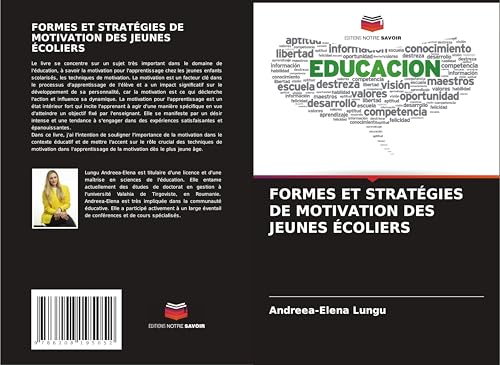 FORMES ET STRATÉGIES DE MOTIVATION DES JEUNES ÉCOLIERS