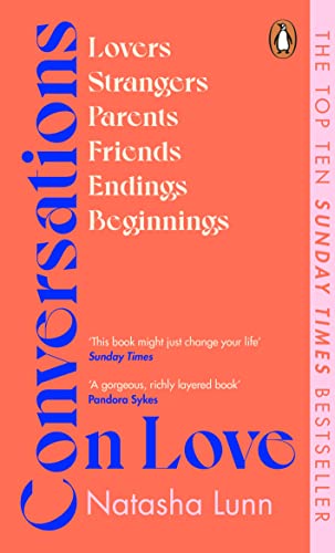 Conversations on Love: with Philippa Perry, Dolly Alderton, Roxane Gay, Stephen Grosz, Esther Perel, and many more von PENGUIN BOOKS LTD
