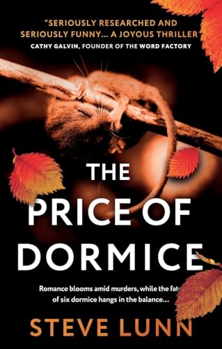 The Price of Dormice von The Book Guild Ltd