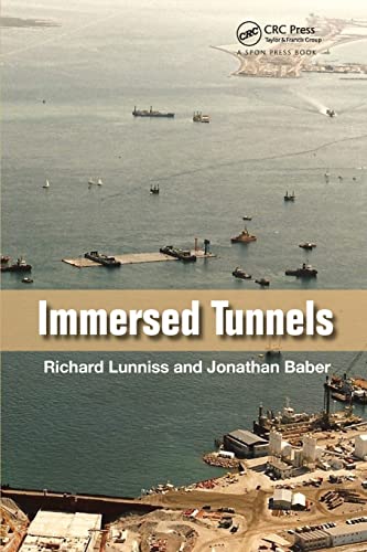 Immersed Tunnels von CRC Press