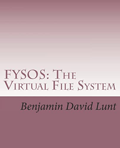 FYSOS: The Virtual File System von CREATESPACE