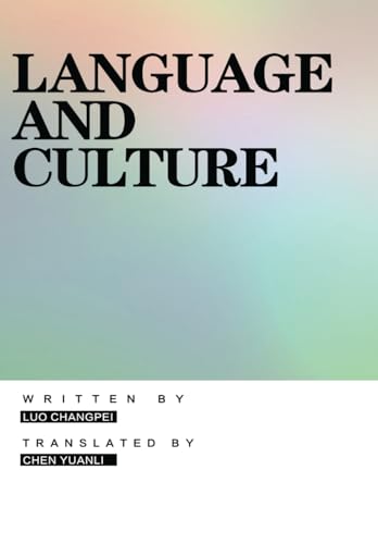 Language and Culture von Chicago Academic Press