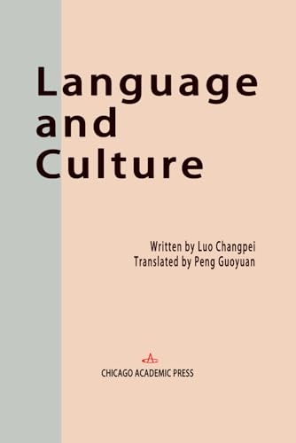 Language and Culture von Chicago Academic Press