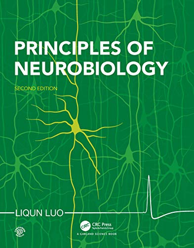 Principles of Neurobiology von Garland Science