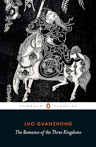 The Romance of the Three Kingdoms (PENGUIN CLASSICS) von Penguin