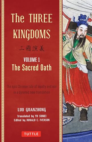 The Three Kingdoms: The Sacred Oath (1) von Tuttle Publishing