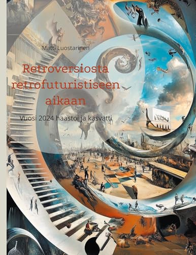 Retroversiosta retrofuturistiseen aikaan: Vuosi 2024 haastoi ja kasvatti von Books on Demand