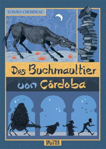 Das Buchmaultier von Córdoba Das Buchmaultier von Córdoba von Splitter Verlag