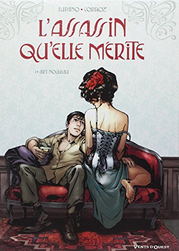 L'Assassin qu'elle mérite - Tome 01: Art nouveau