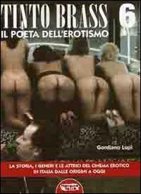 Tinto Brass. Il poeta dell'erotismo von Brand: Profondo Rosso